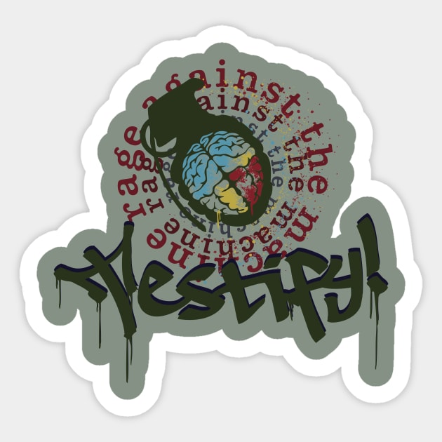 Testify Sticker by RepubliRock